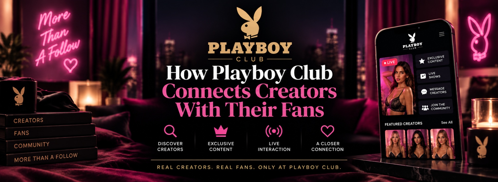 How Playboy Club Connects Creators With Their Fans